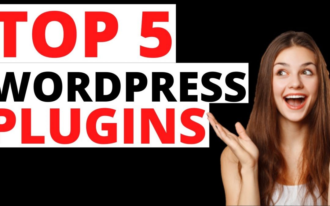 Top 5 WordPress Plugins for Affiliate Marketers