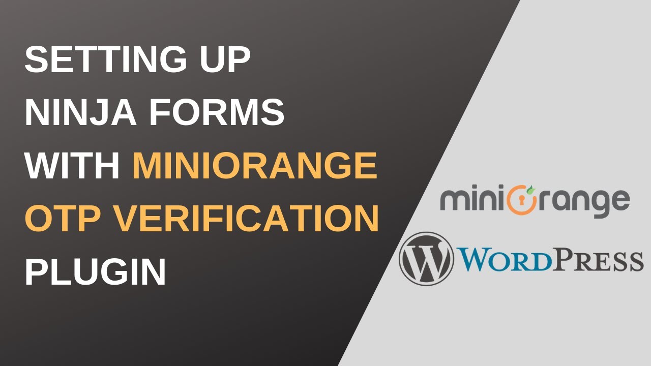 WordPress: OTP Verification for  Ninja Forms using miniOrange OTP Verification Plugin