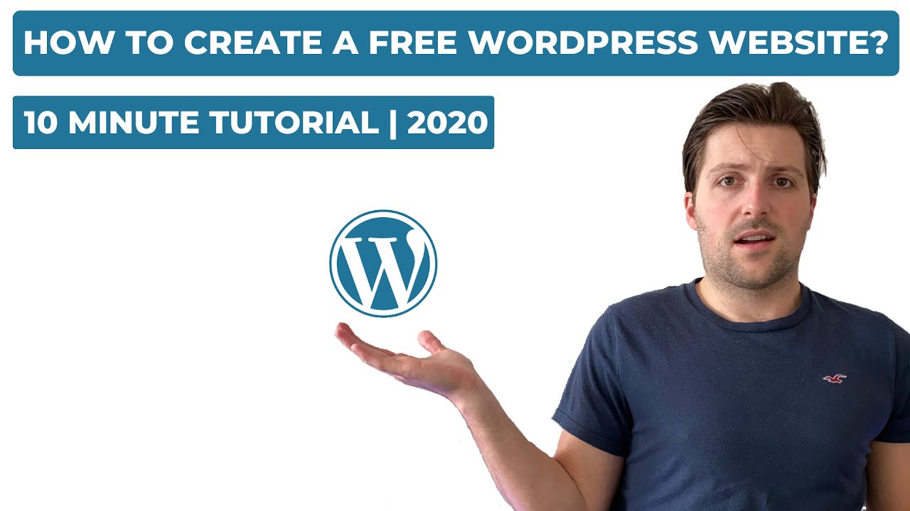 How To Create A Free WordPress Website (2020) | 10 Minute Tutorial