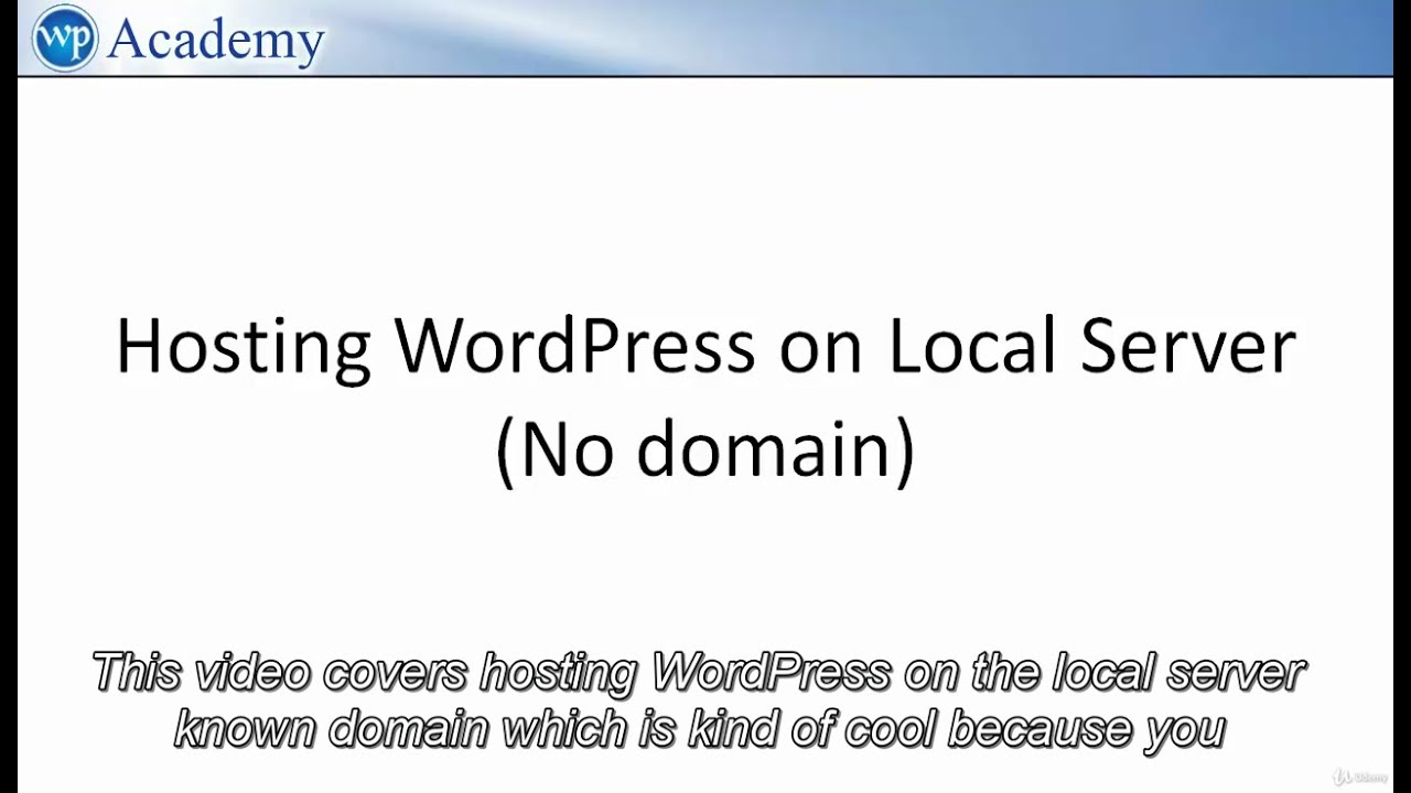 How to Setup WordPress on local server? Explained