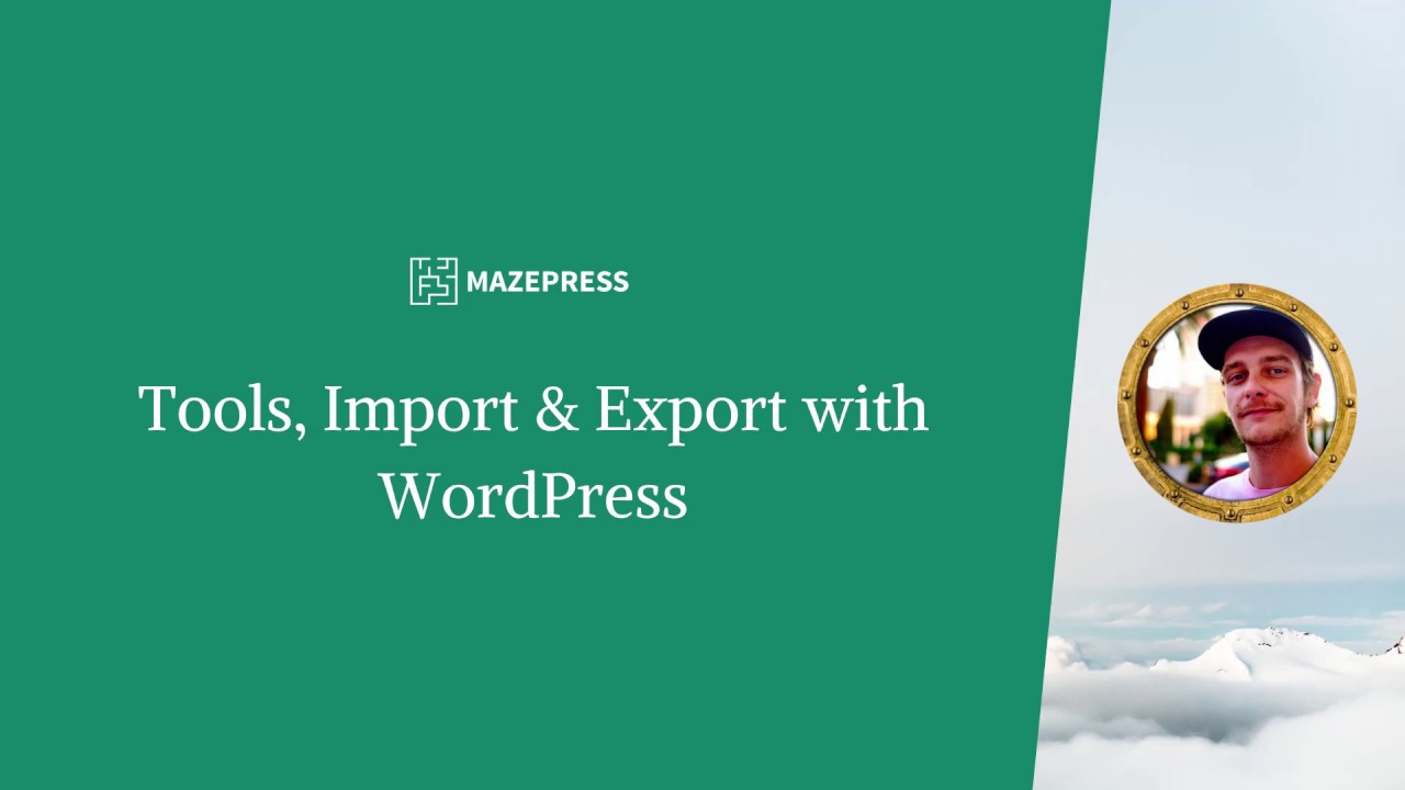 WordPress Tools Export and Import - WordPress Beginners Tutorial