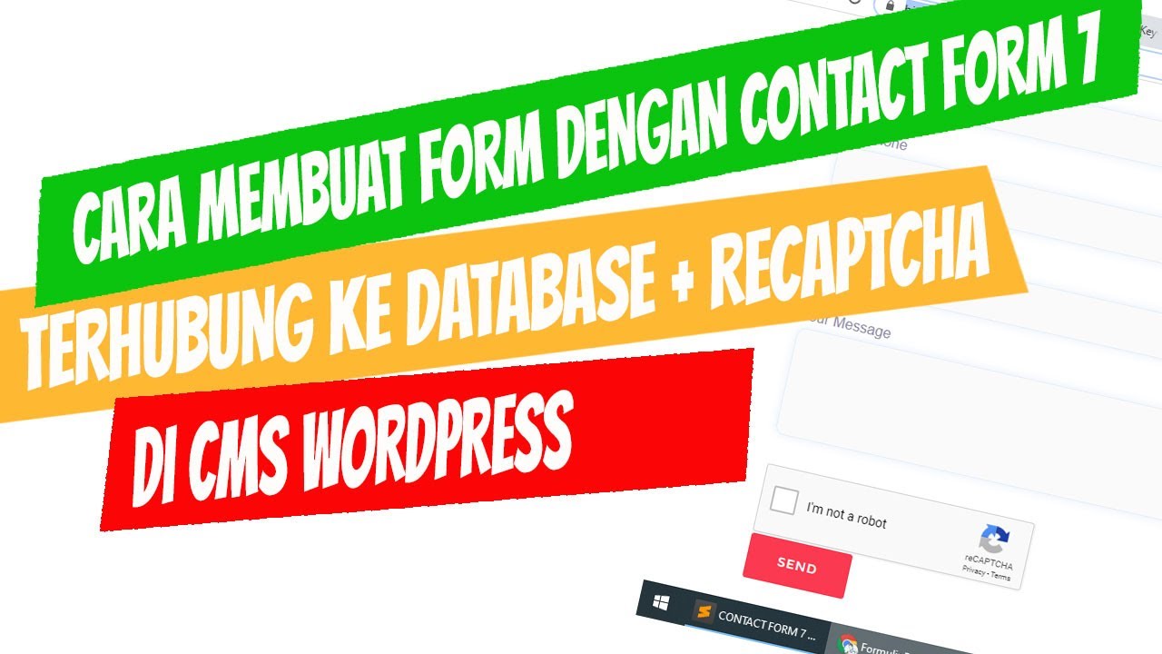 cara menggunakan plugins contact form 7 disimpan ke database,  recaptcha di wordpress