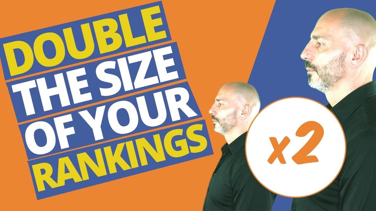 1 SEO tip that DOUBLES the size of your rankings (in 24 hrs)