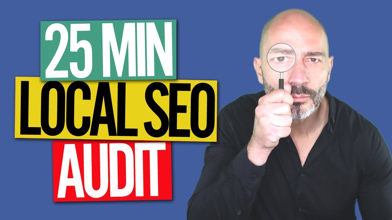 25-minute Local SEO Audit That Will Crush Your Competitors