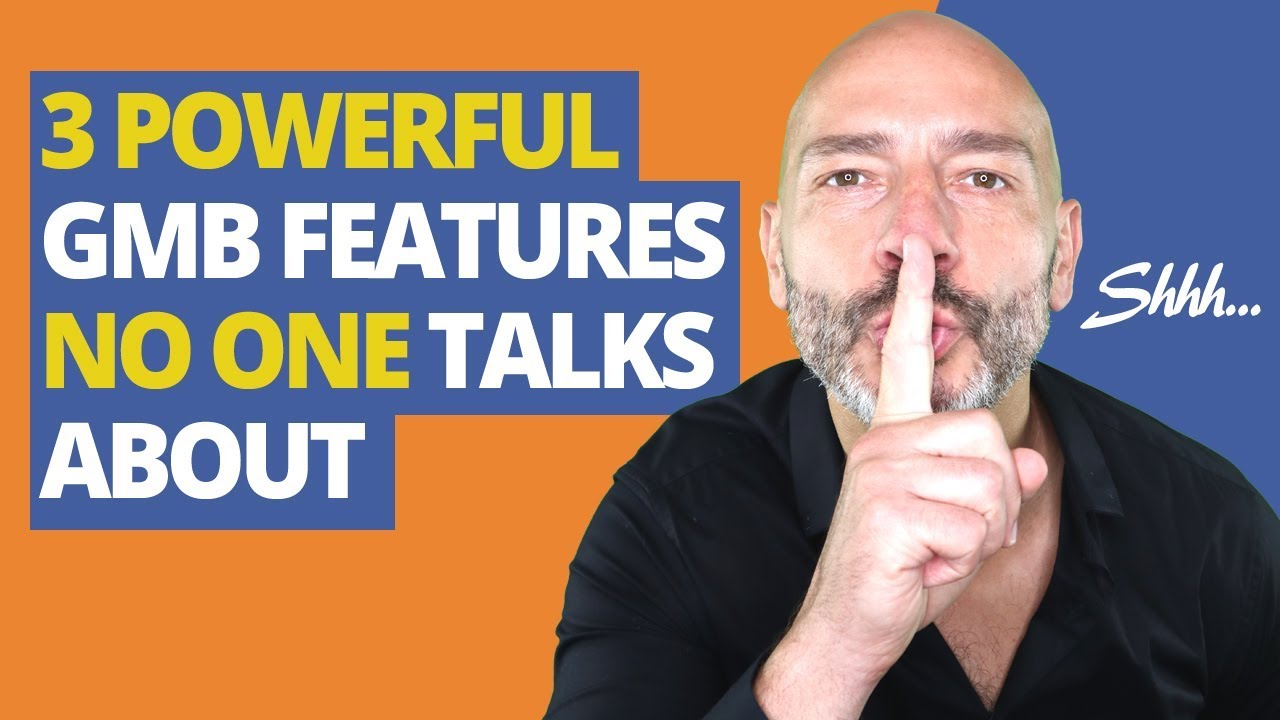 3 Powerful Google My Business Features No One Talks About