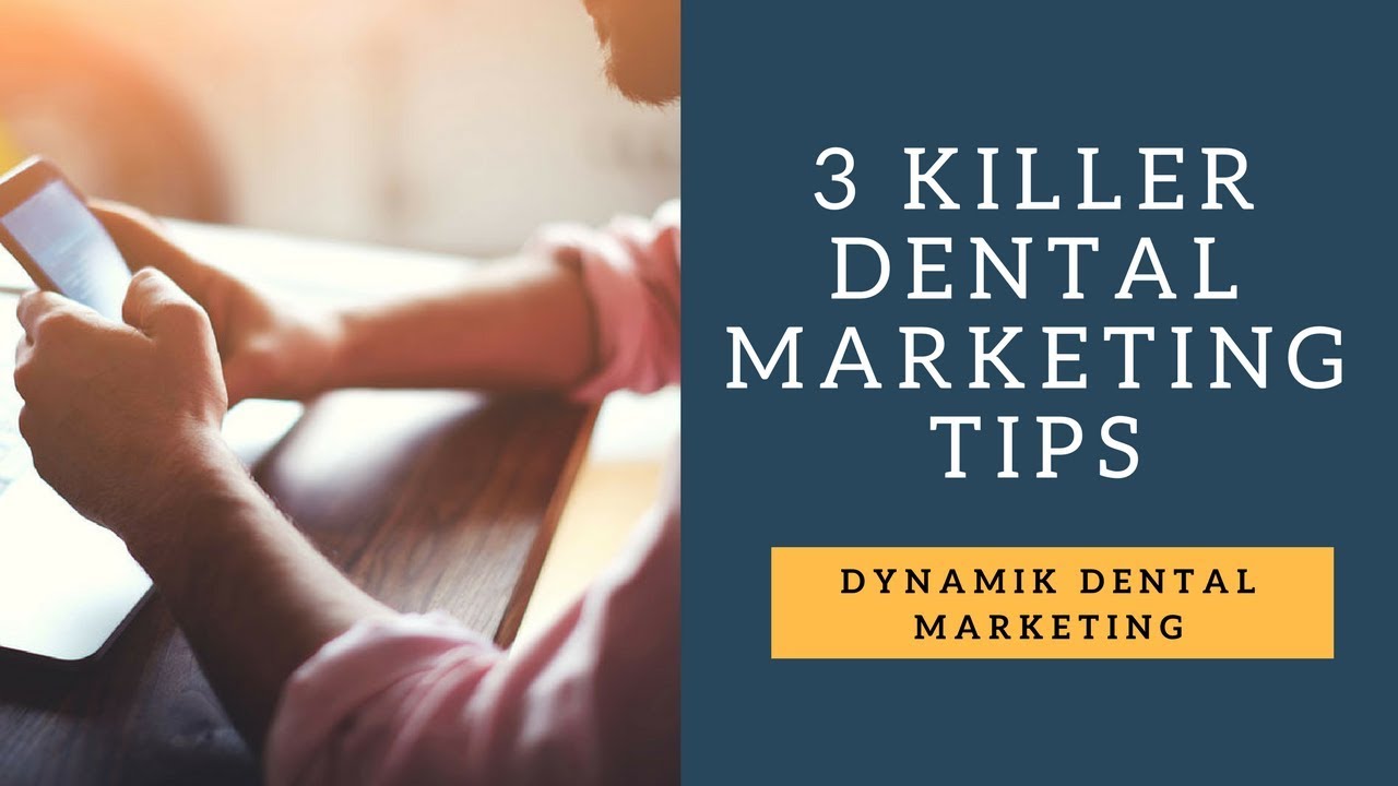 Dental Marketing Tips 2018 - Facebook Ads, Adwords, SEO