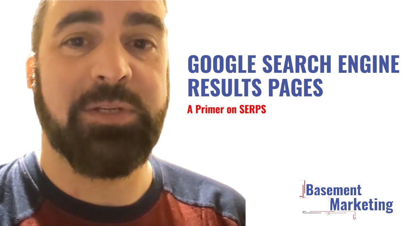 Google Search Engine Results Page (SERP) Primer - Local Search Optimization Tips - BasementMarketing