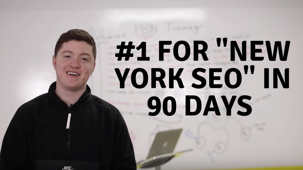 How I Ranked "New York SEO" #1 In Less Than 90 Days