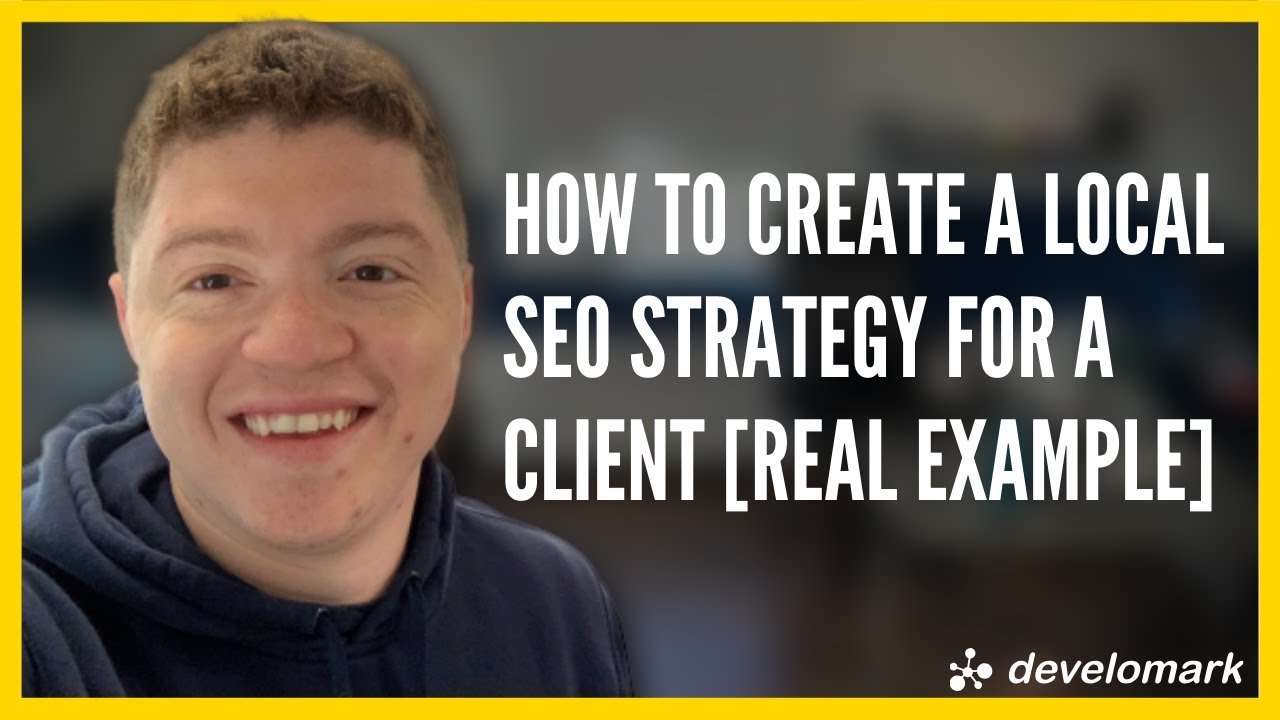 How To Create A Local SEO Strategy For A Small Business 2019  [Real Example]