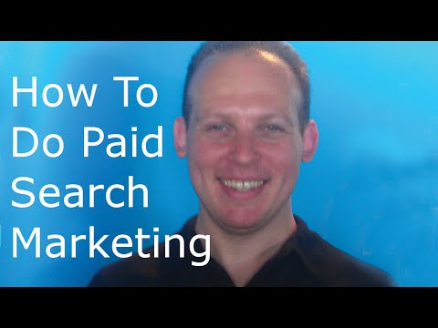 How to do paid search marketing. Tips, strategies and ideas for Google SEM paid search marketing