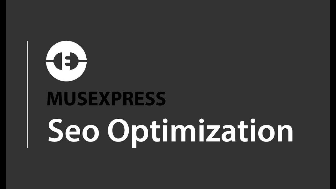 How to optimize the SEO of your Muse website | Adobe Muse and WordPress | MusexPress CMS