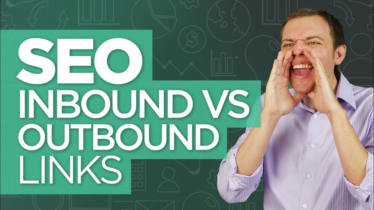 Inbound vs Outbound Links (Internal vs External Links): SEO for Beginners Tutorial
