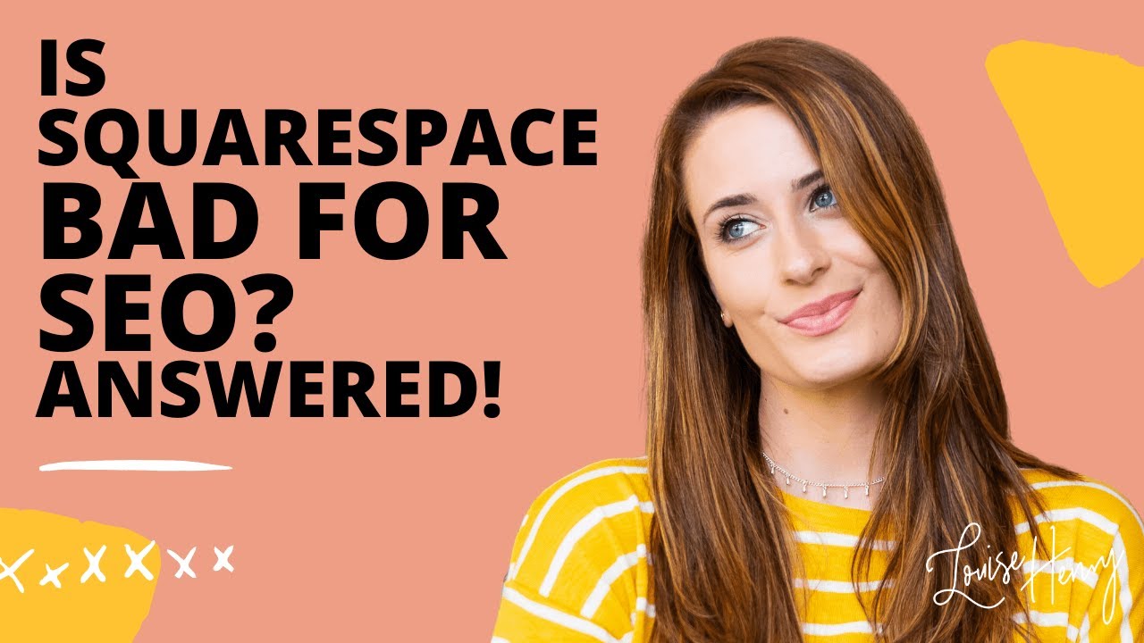 Is Squarespace Bad for SEO? Answered!