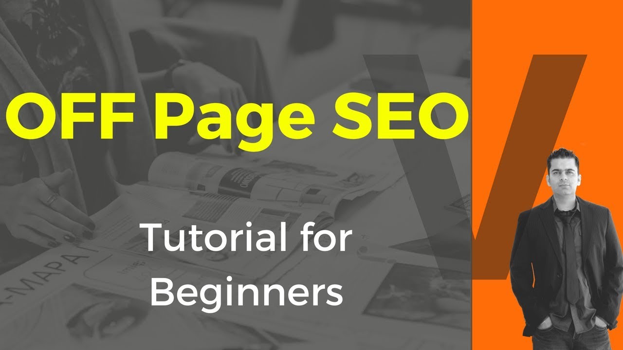 OFF Page SEO: Beginners Tutorial & Guide for You [New Checklist]