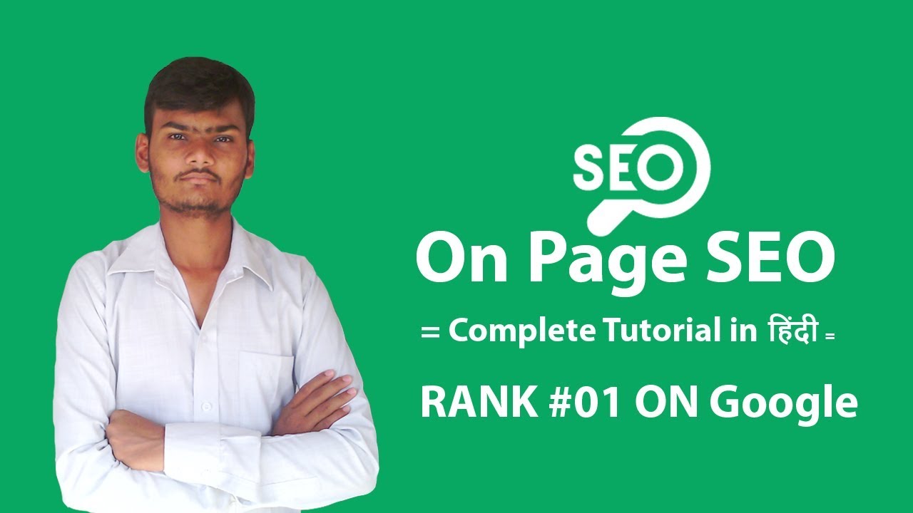 On-Page SEO Complete Tutorial in Hindi 2018