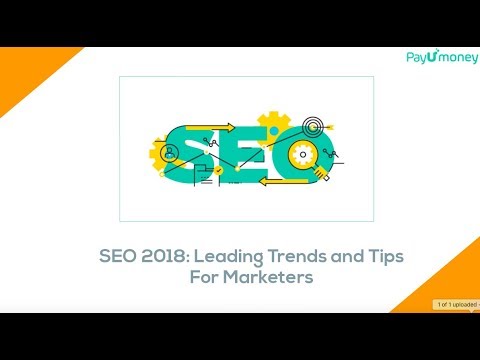 SEO 2018: Leading Trends and Tips For Marketers