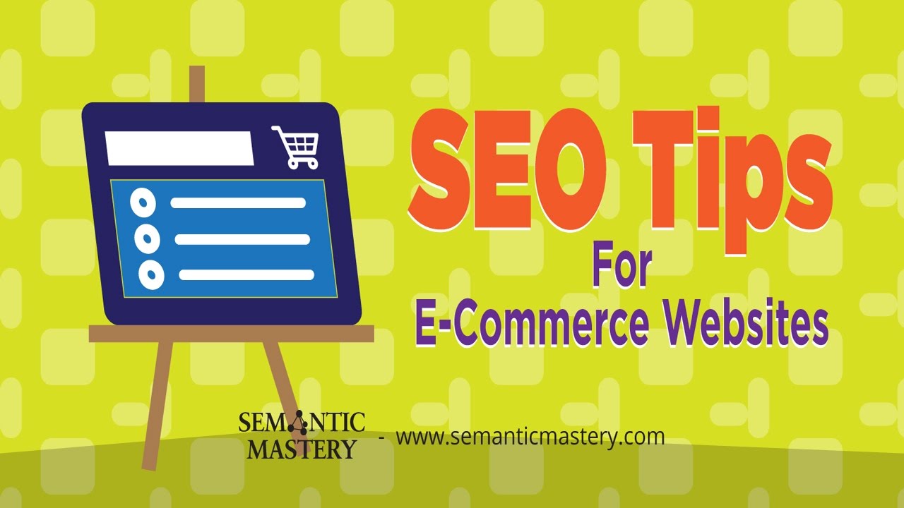 SEO Tips For E Commerce Websites