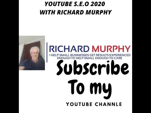 YouTube S.E.O 2020 with Richard Murphy