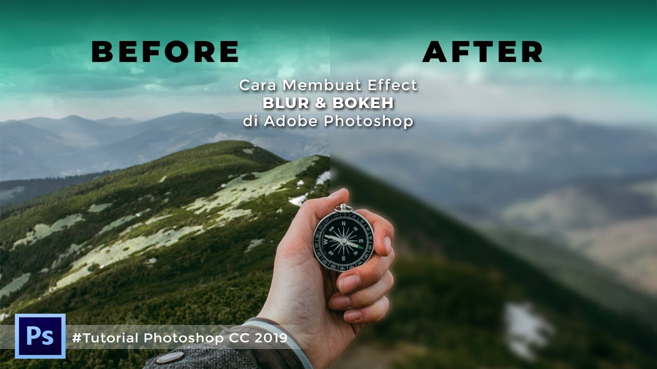 Cara Membuat Effect Blur & Bokeh di Adobe Photoshop