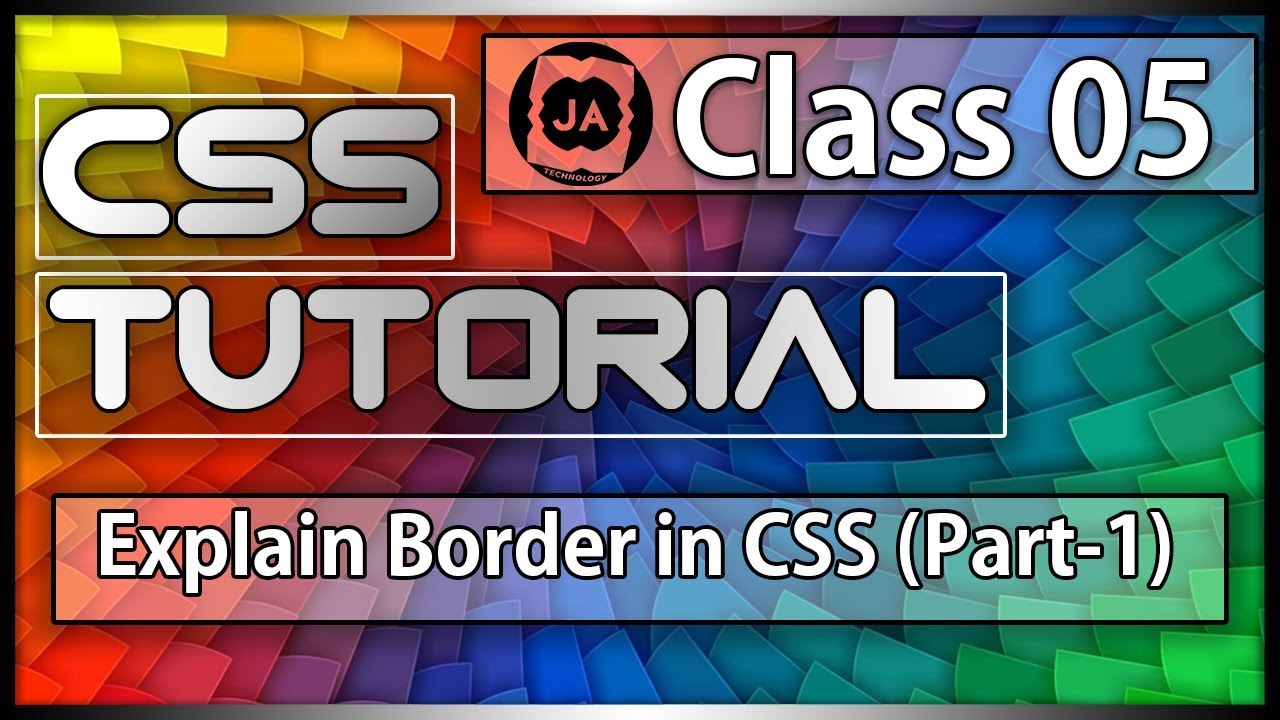 Class 05    Explain Border in CSS  part 1    Learn CSS ...