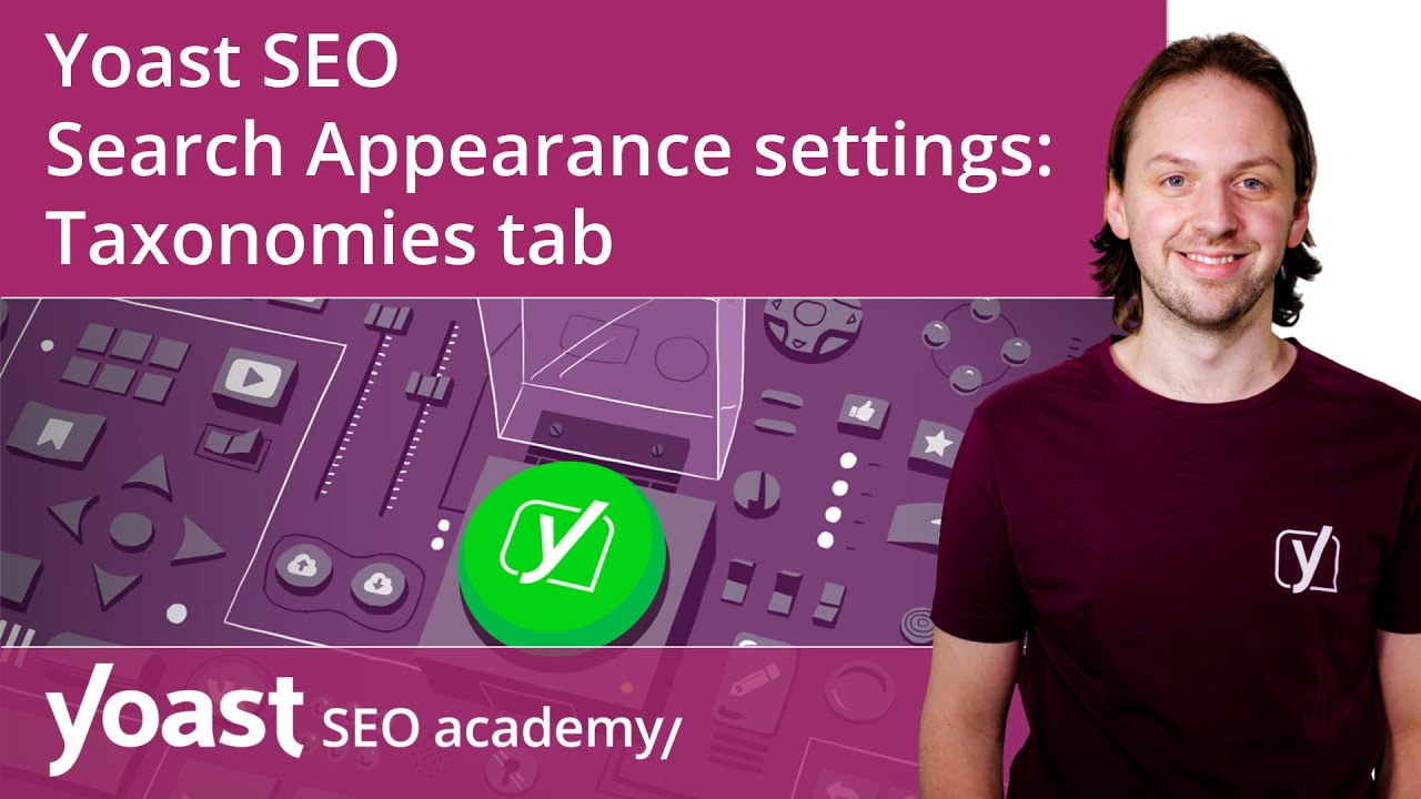 How to configure the Yoast SEO Search Appearance settings: Taxonomies tab | Yoast SEO for WordPress