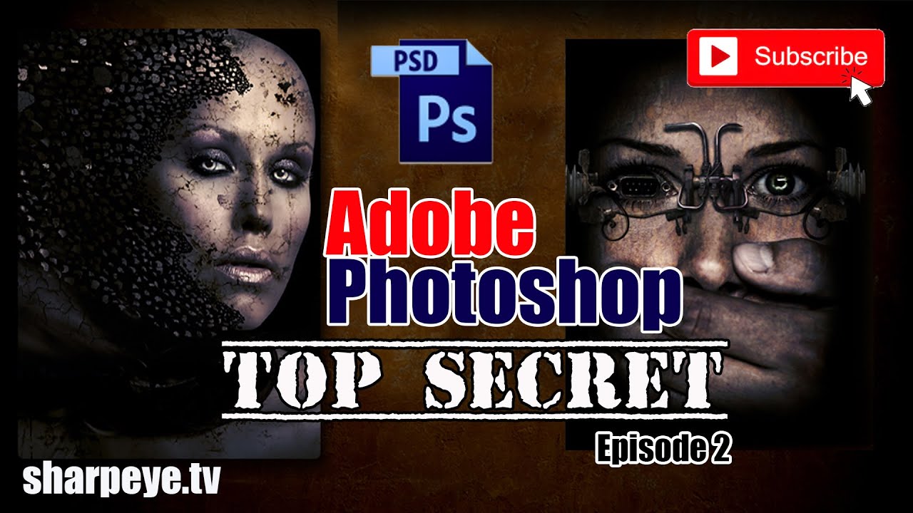 Adobe Photoshop Tutorial (Top Secret) Episode 2