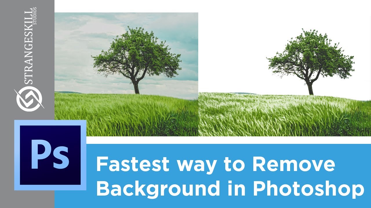 Fastest Way to Remove Background in Adobe Photoshop (Transparent I) | Strange Skill Studios