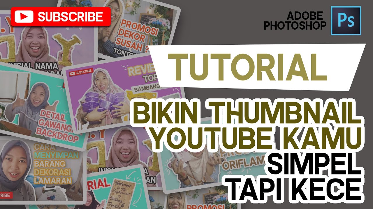 Cara Bikin Thumbnail YouTube SIMPEL tapi KECE (Tutorial Adobe Photoshop)