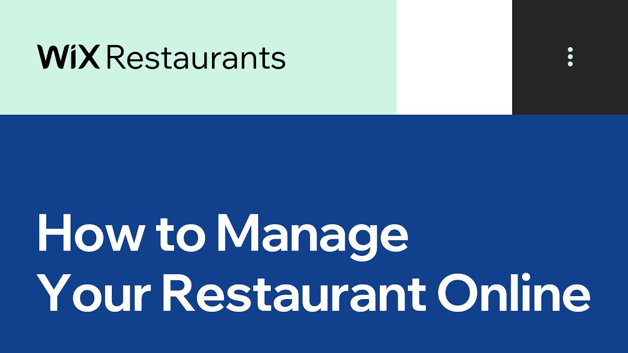 How to Take Your Restaurant Online| Wix.com