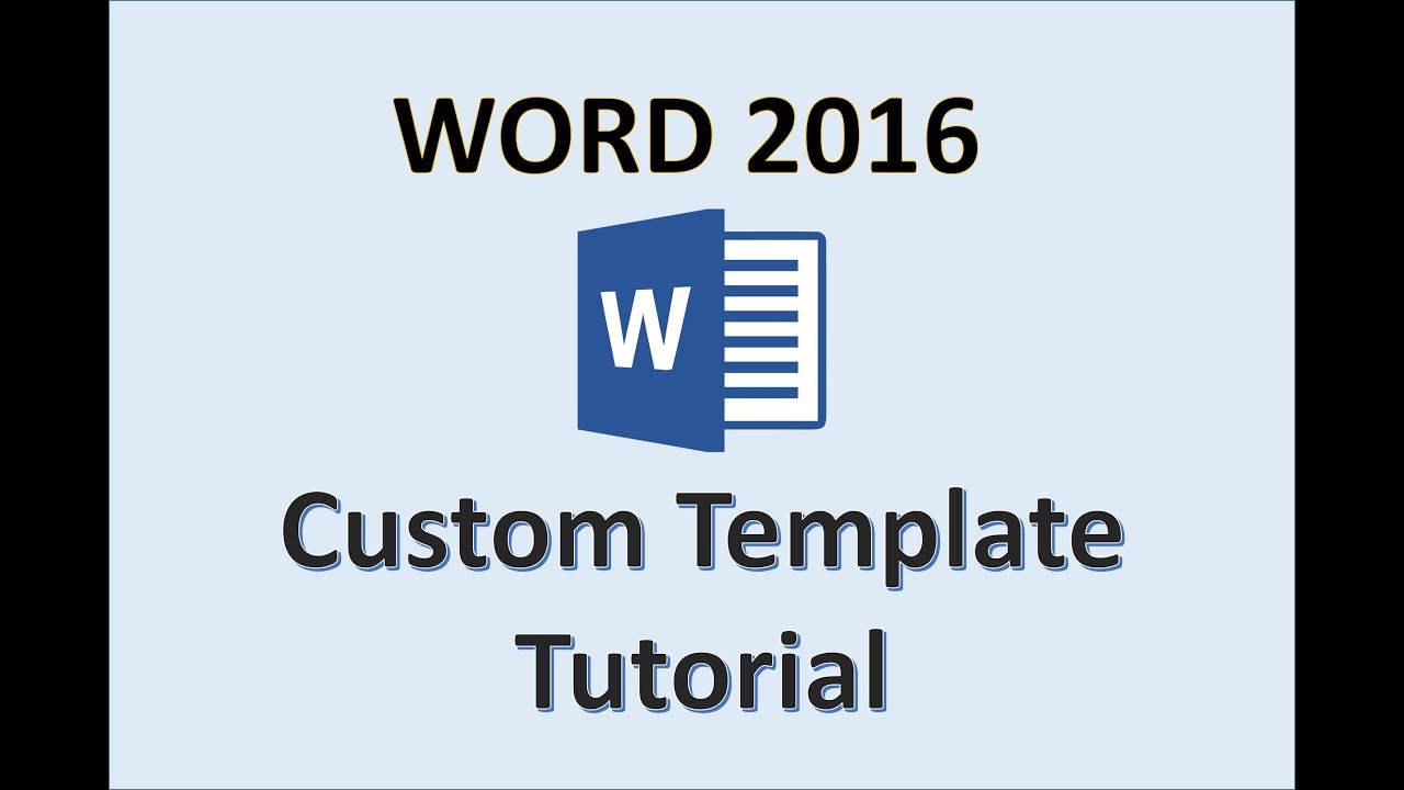 Word 2016 - Creating Templates - How To Create a Template in MS Office  - Make a Template Tutorial