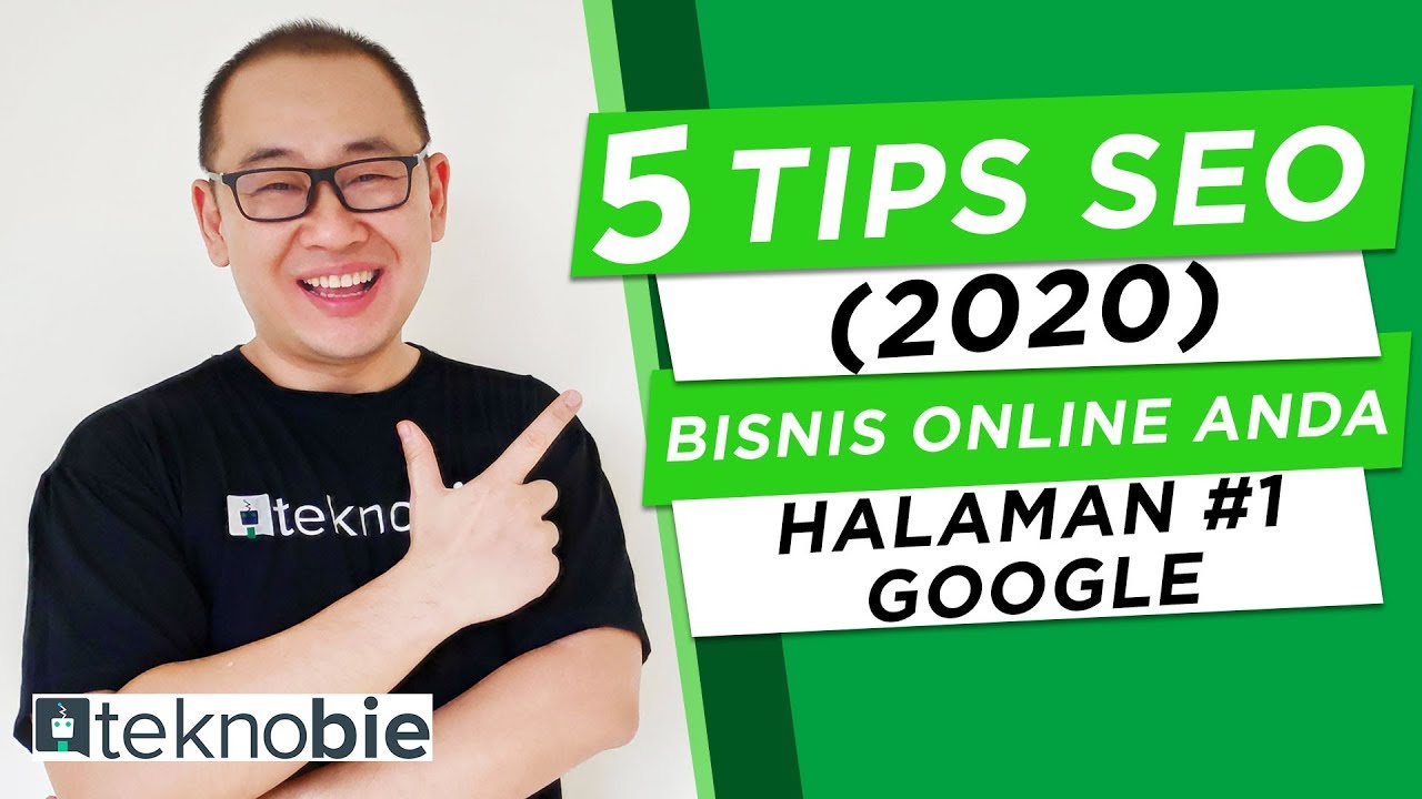 5 Tips SEO (2020) Website Bisnis Online Muncul di Halaman 1 Google Raja Backlink