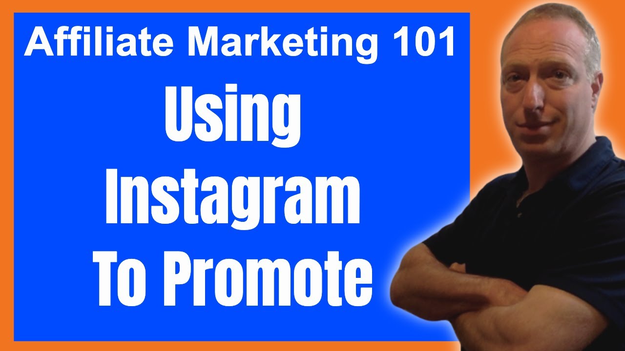 Affiliate Marketing 101: Using Instagram to Promote