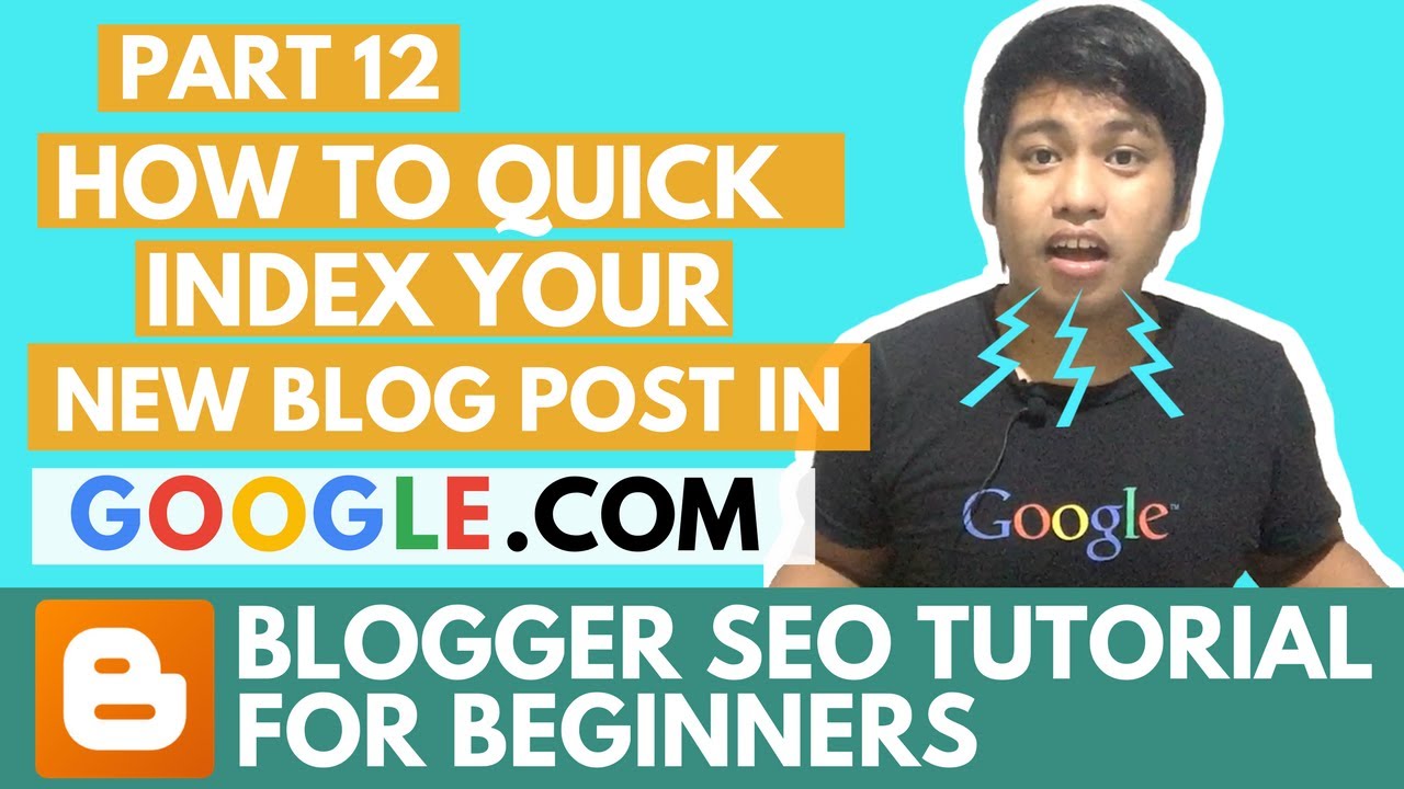 Blogger SEO Tutorial - How to Quick index your New Blog Post in Google Search Engine - Part 12