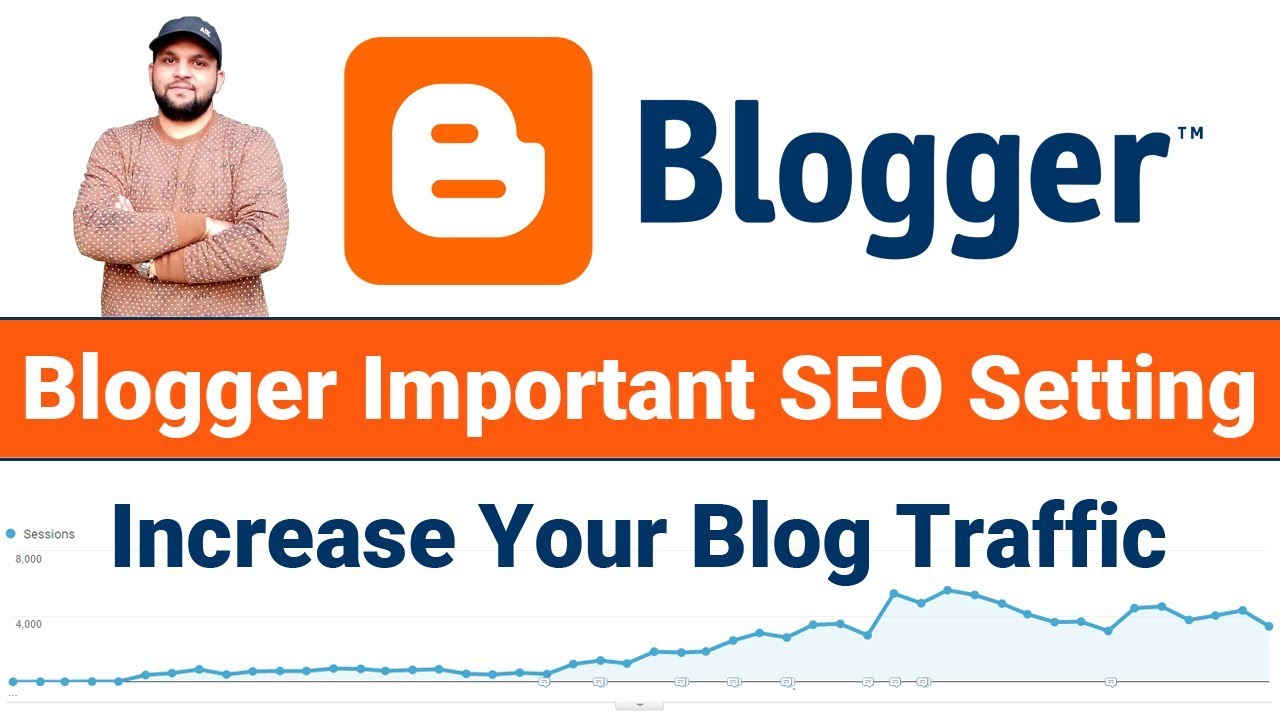 Blogger Seo Setting & Tips for Increase Organic Blog Traffic [Hindi] - Web Technical Tips