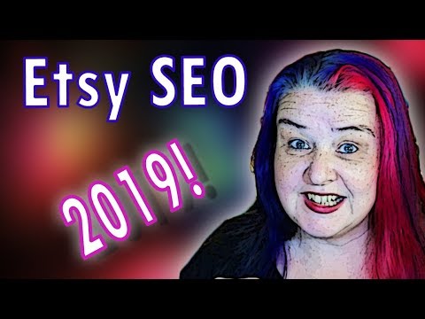 Etsy SEO 2019. How to be ready for future algorithm changes