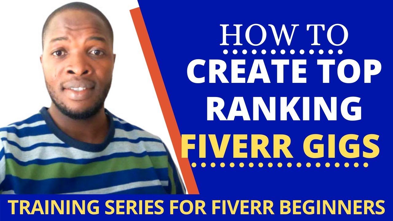 How To Create A Fiverr Gig To Rank High On Fiverr Search