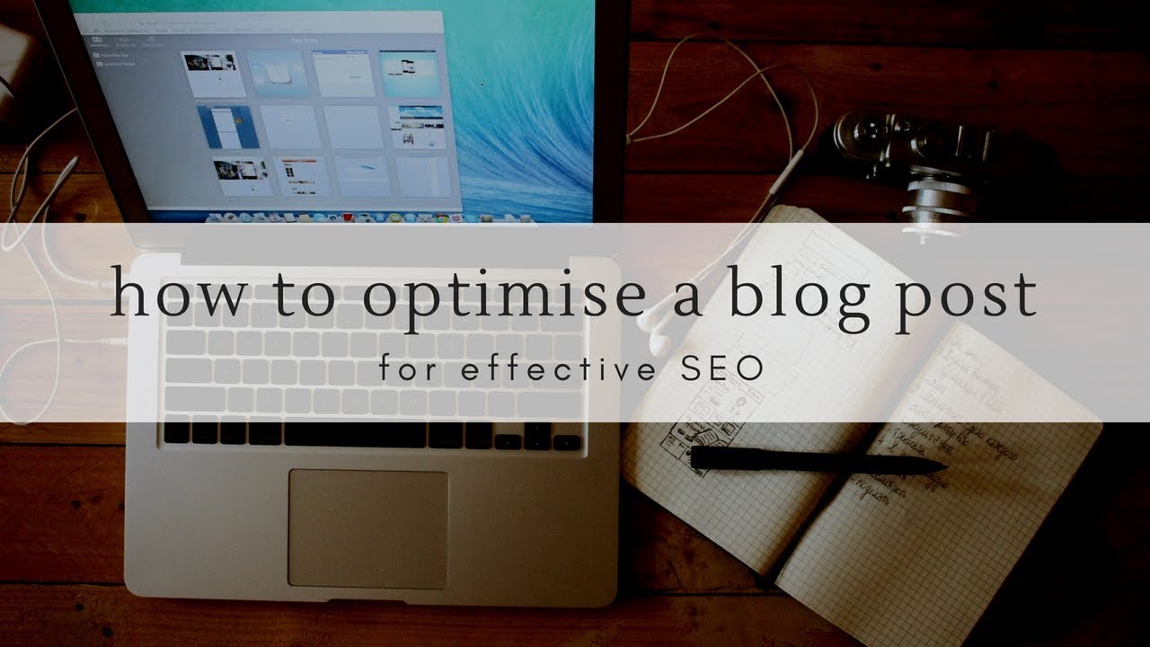 How to Optimise a Blog for SEO