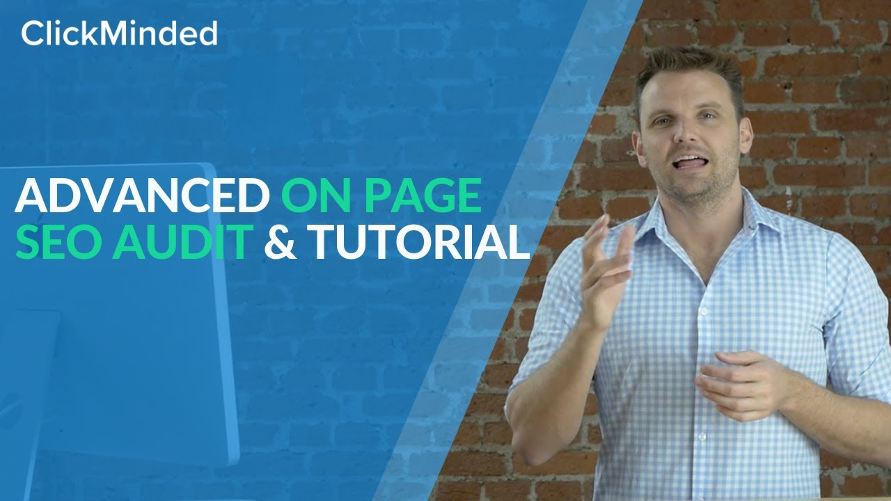 On Page SEO Tutorial: How to Do a Comprehensive SEO Audit in 2020 (Walkthrough)