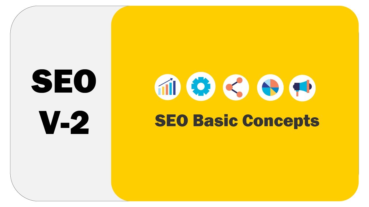 SEO Basic Concept SEO For Beginners: Search Engine Optimization Tutorial for Higher Google Rankings