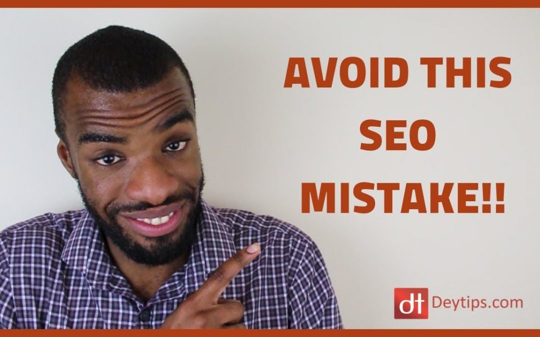 search engine optimization tips – Search Engine Optimisation Marketing | 1 Search Engine Optimisation Mistake To Avoid
