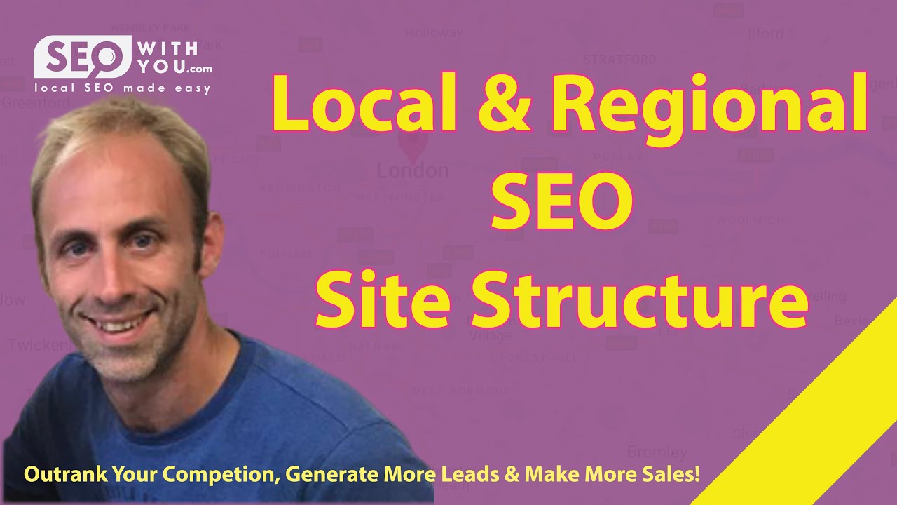 Structuring Your Website For Local & Regional SEO