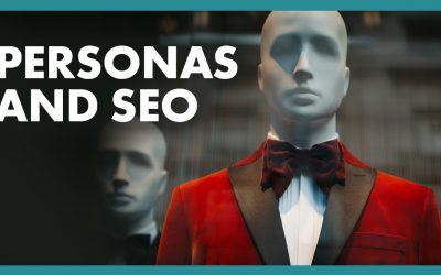search engine optimization tips – The Truth About Website Personas and SEO