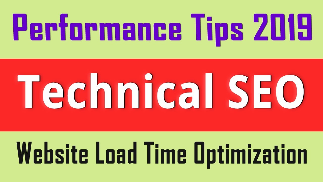 Website Load Time Optimization & Speed Performance Tips 2020