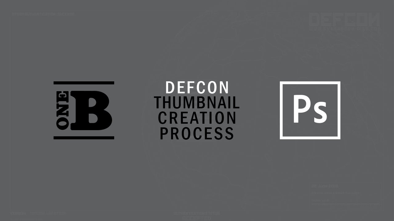 Thumbnail Creation For Defcon Tutorial Play Through | Adobe Photoshop | The One B