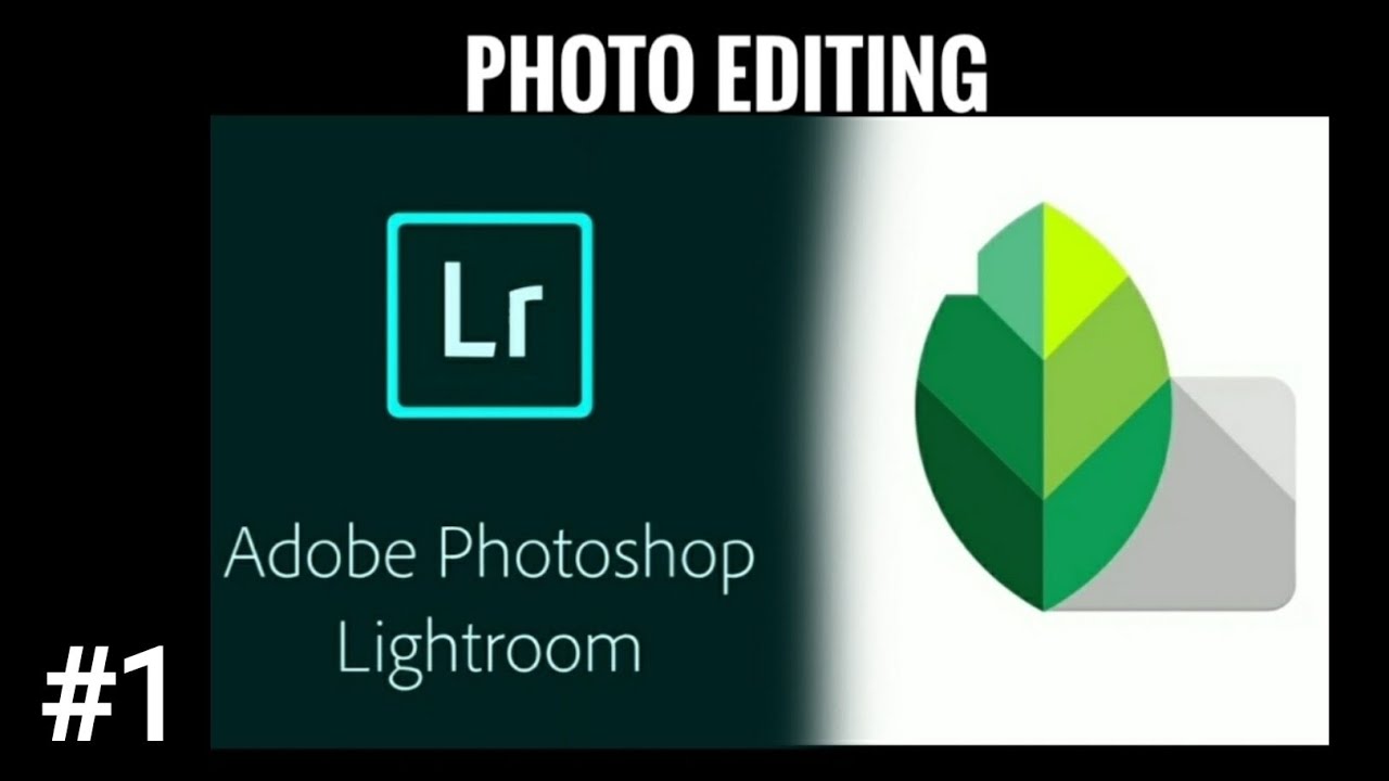 Adobe Photoshop Lightroom And Snapseed | Tutorial #1 | _shravan_8533