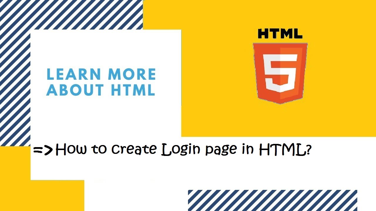 Introduction to HTML | 23.How to create Login page in HTML?| HTML in Hindi
