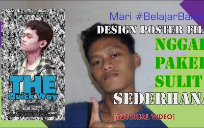 [TUTORIAL] Mari Belajar Bareng! Buat Design POSTER FILM Sederhana | Adobe Photoshop