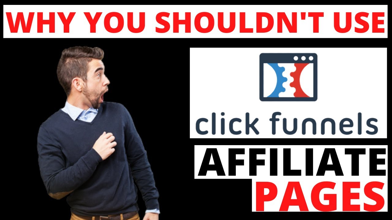 Why You Shouldn't Use Clickfunnels For Your Affiliate Pages