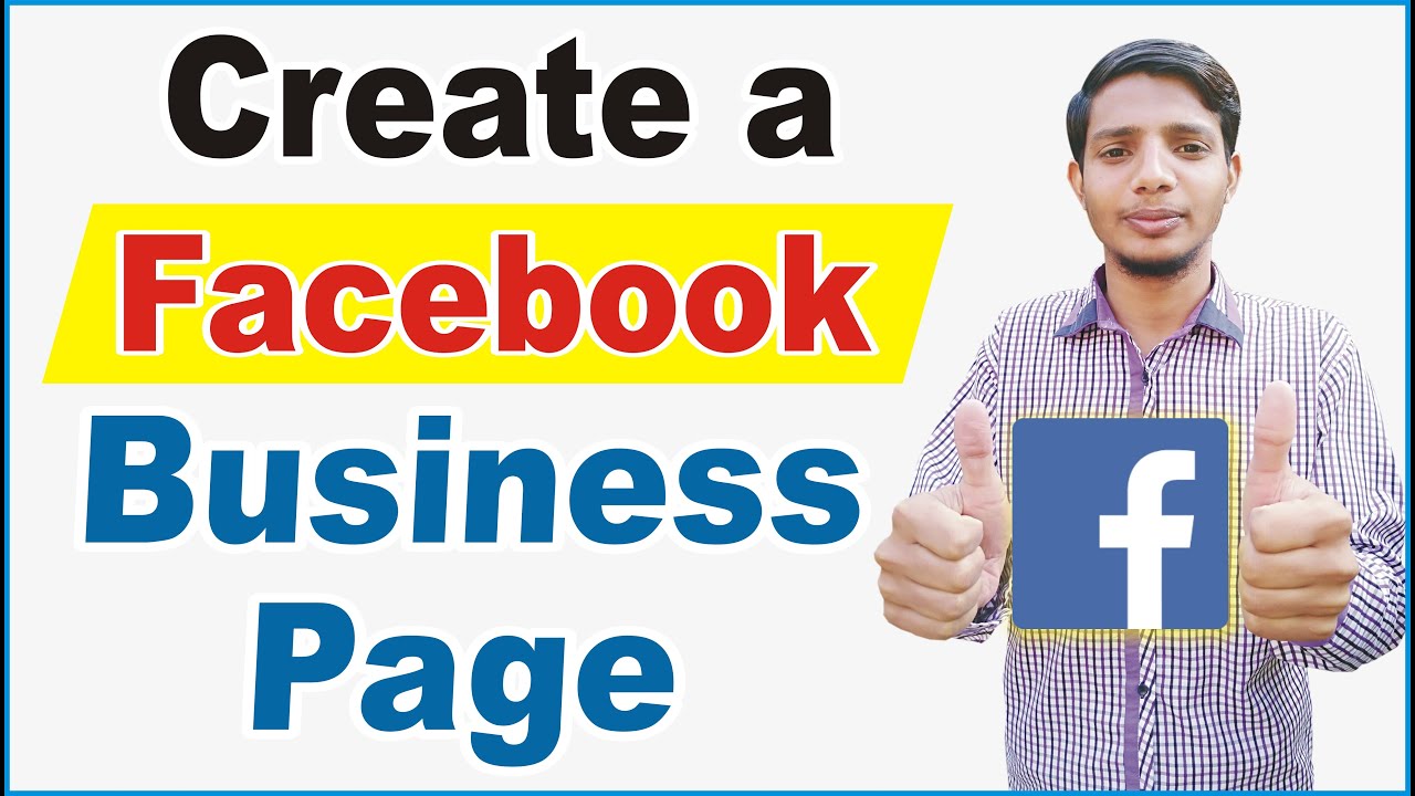How to Create a Facebook Business Page - Step by Step Instructions | Facebook Page For Business