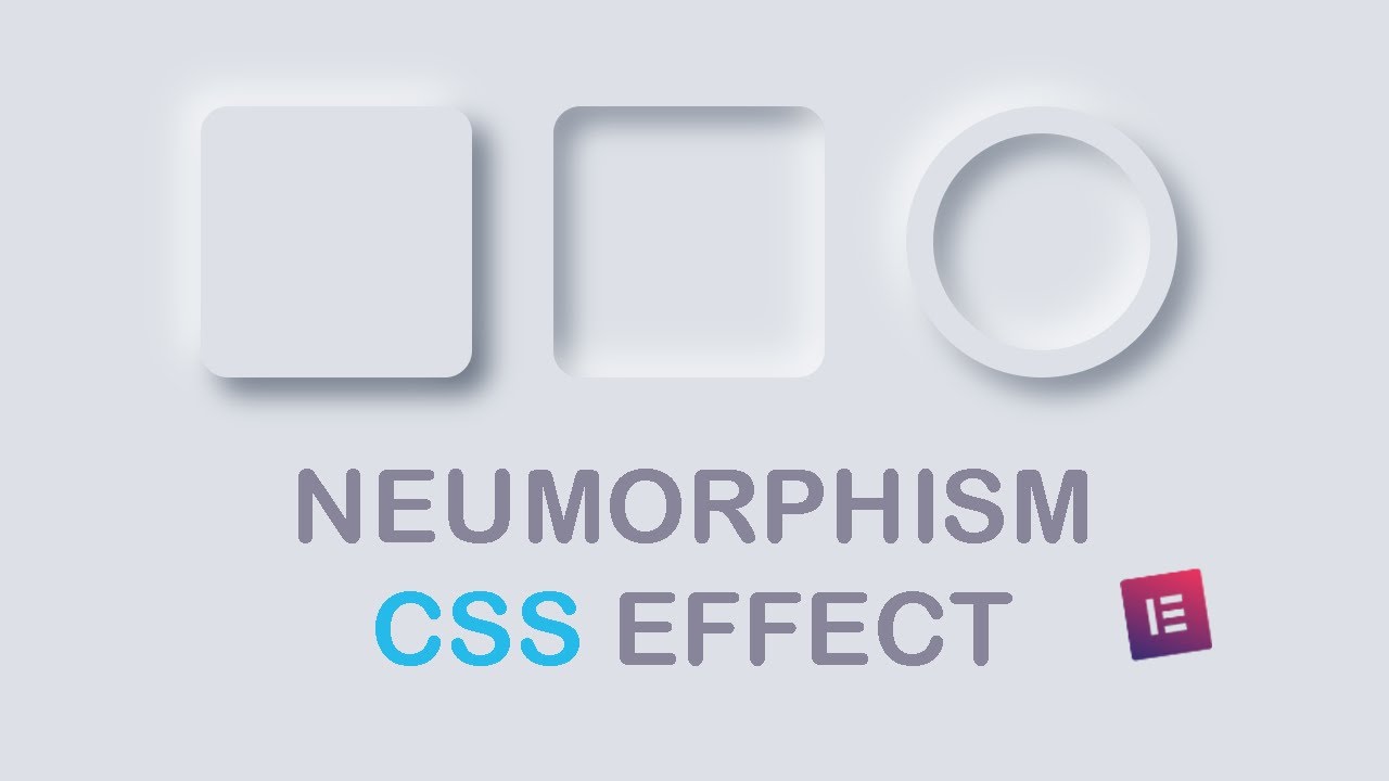 How To Create Neumorphism Effect With CSS | HTML CSS Effects | Elementor | Web Cifar 2020